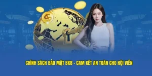 Chính sách bảo mật BK8