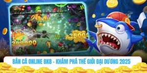 Bắn cá online Bk8