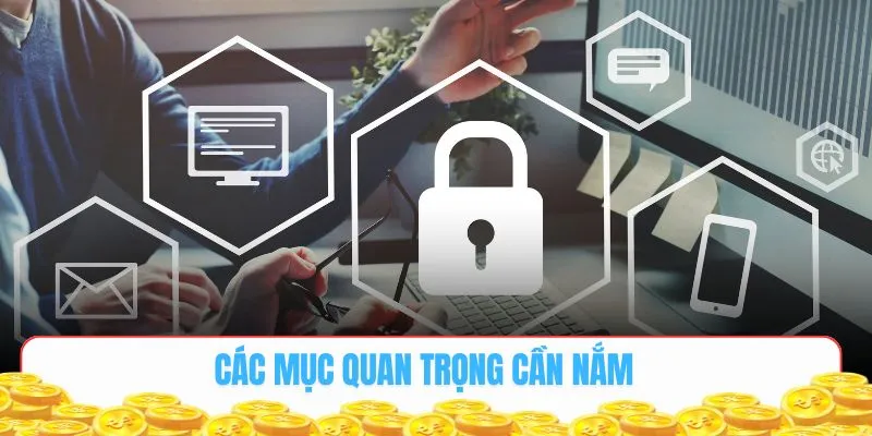 Các mục quan trọng cần nắm trong quyền riêng tư BK8