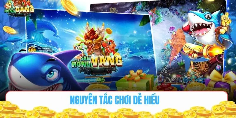 Nguyên tắc bắn cá rồng dễ hiểu