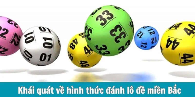 Khái quát về hình thức đánh lô đề miền Bắc