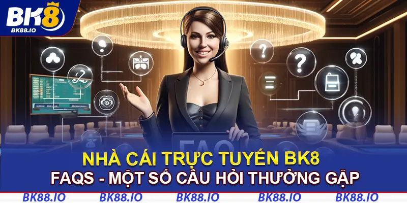 Giải đáp một số câu hỏi thường gặp nhất