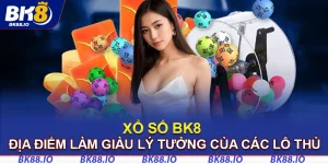 xổ số bk8